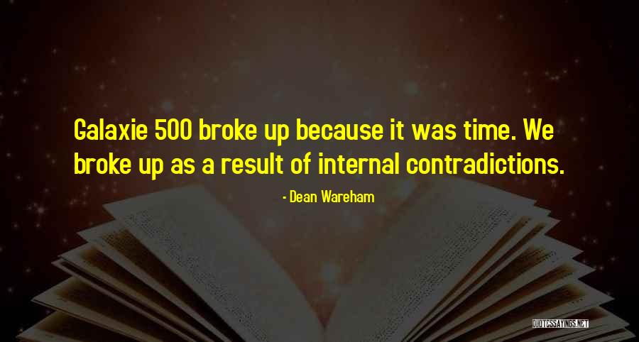 Not Having Time For Yourself Quotes By Dean Wareham