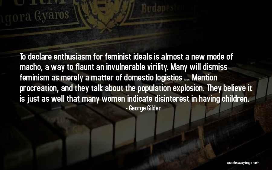 Not Having To Flaunt Quotes By George Gilder Not Having To Flaunt Quotes By George Gilder