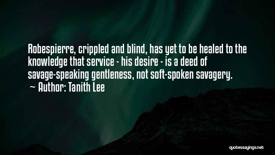 Not Healed Quotes By Tanith Lee