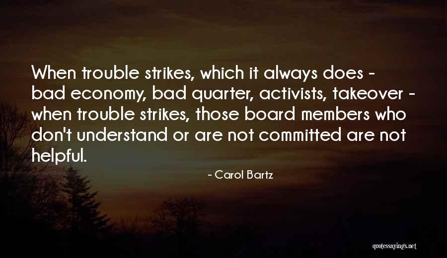 Not Helpful Quotes By Carol Bartz Not Helpful Quotes By Carol Bartz