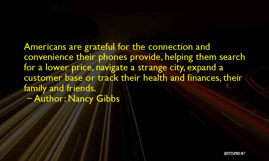 Not Helping Family Quotes By Nancy Gibbs