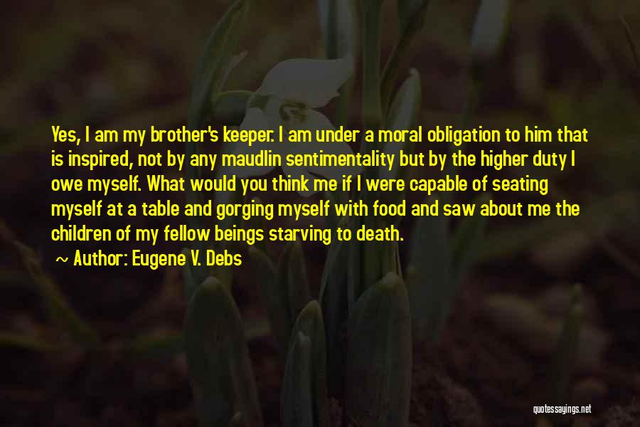 Not Helping Others Quotes By Eugene V. Debs