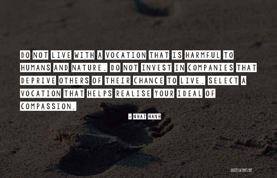 Not Helping Quotes By Nhat Hanh Not Helping Quotes By Nhat Hanh