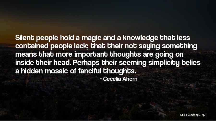 Not Hidden Quotes By Cecelia Ahern Not Hidden Quotes By Cecelia Ahern