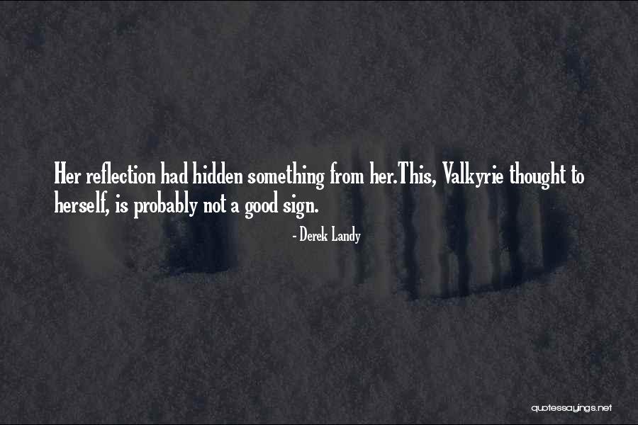 Not Hidden Quotes By Derek Landy Not Hidden Quotes By Derek Landy
