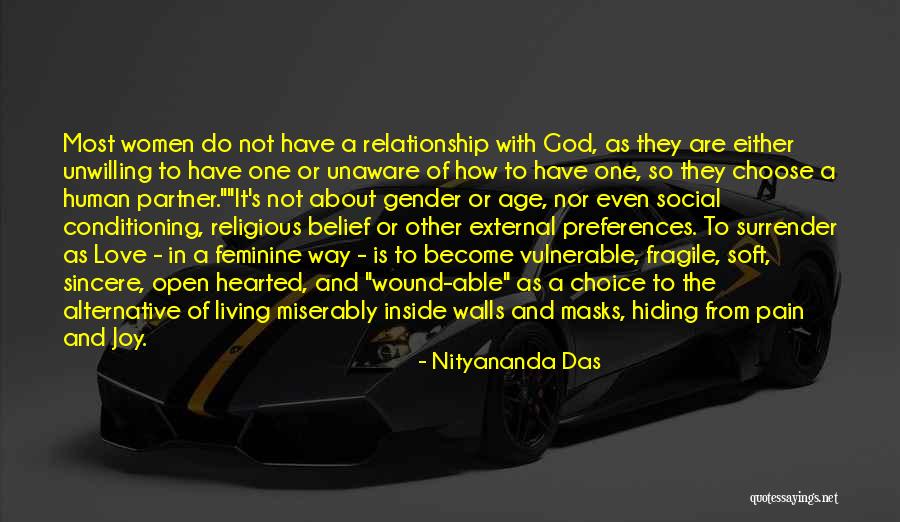 Not Hiding A Relationship Quotes By Nityananda Das Not Hiding A Relationship Quotes By Nityananda Das
