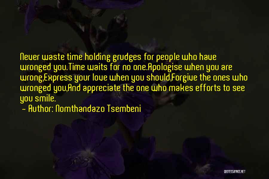 Not Holding Grudges Quotes By Nomthandazo Tsembeni