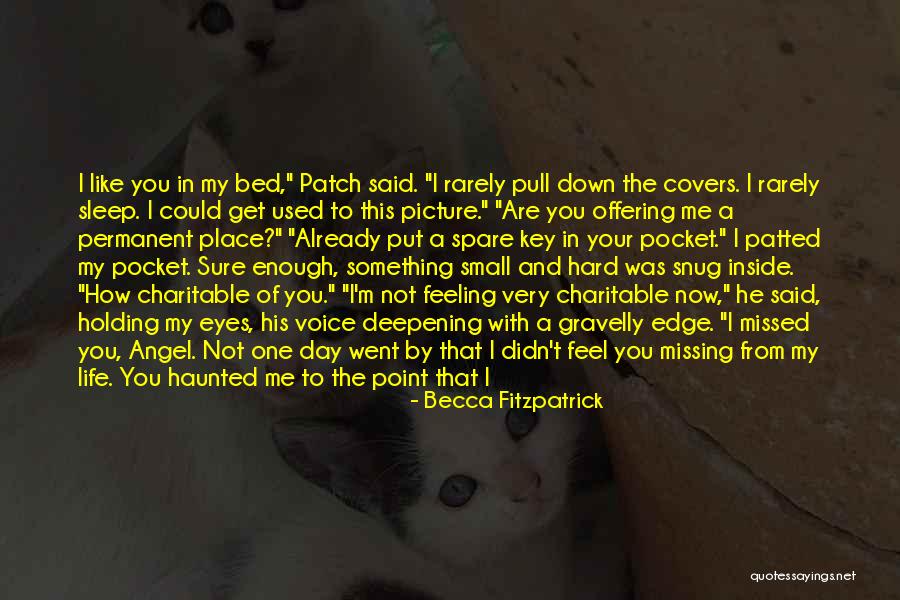 Not Holding You Back Quotes By Becca Fitzpatrick Not Holding You Back Quotes By Becca Fitzpatrick