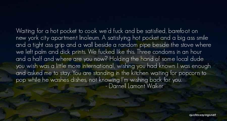 Not Holding You Back Quotes By Darnell Lamont Walker Not Holding You Back Quotes By Darnell Lamont Walker
