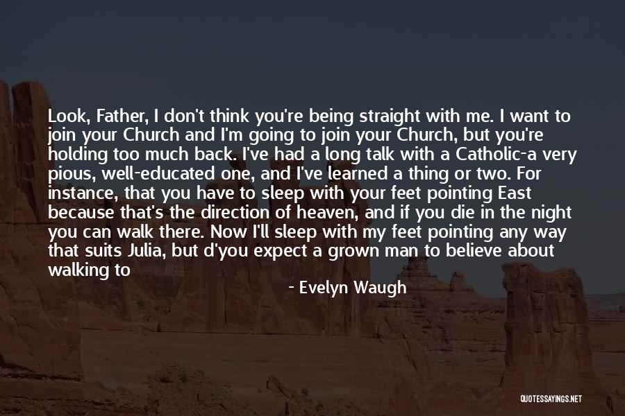 Not Holding You Back Quotes By Evelyn Waugh Not Holding You Back Quotes By Evelyn Waugh