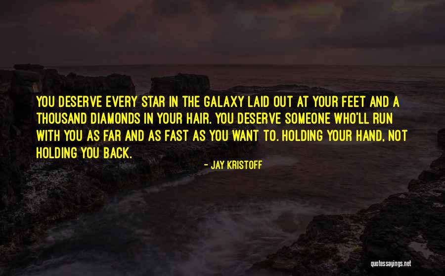Not Holding You Back Quotes By Jay Kristoff Not Holding You Back Quotes By Jay Kristoff