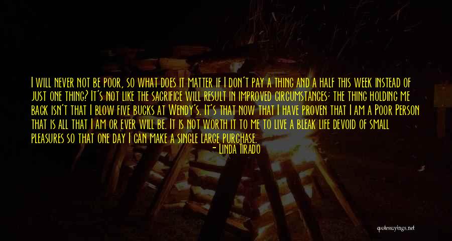 Not Holding You Back Quotes By Linda Tirado Not Holding You Back Quotes By Linda Tirado