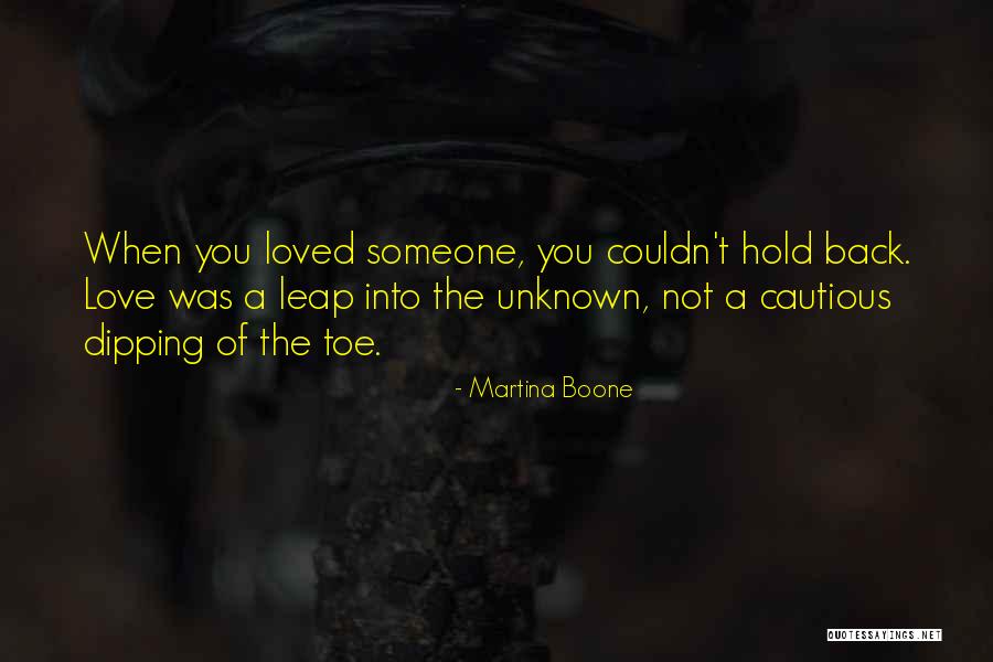Not Holding You Back Quotes By Martina Boone Not Holding You Back Quotes By Martina Boone