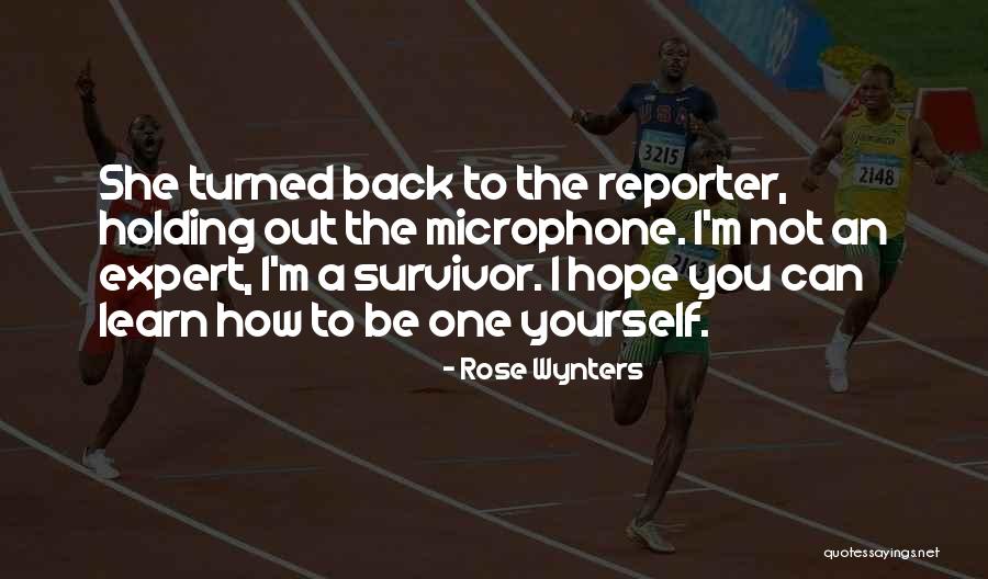 Not Holding You Back Quotes By Rose Wynters Not Holding You Back Quotes By Rose Wynters