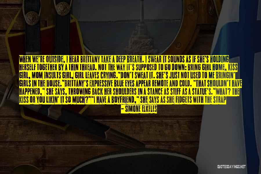 Not Holding You Back Quotes By Simone Elkeles Not Holding You Back Quotes By Simone Elkeles
