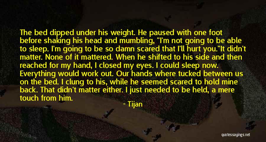 Not Holding You Back Quotes By Tijan Not Holding You Back Quotes By Tijan