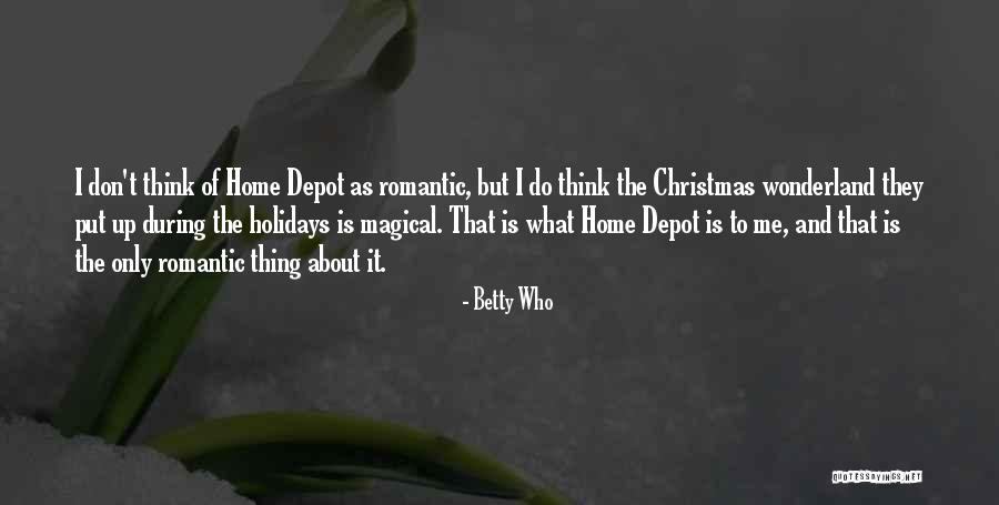 Not Home For Christmas Quotes By Betty Who