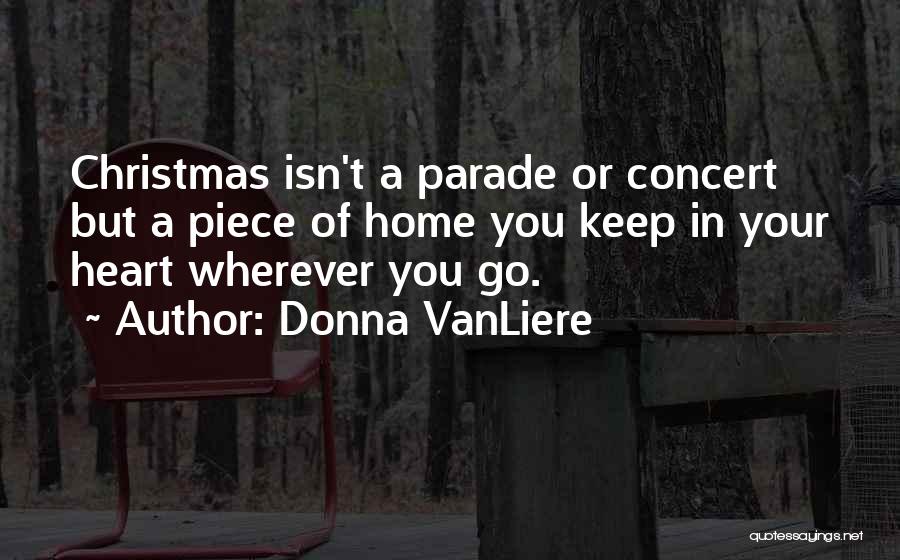 Not Home For Christmas Quotes By Donna VanLiere