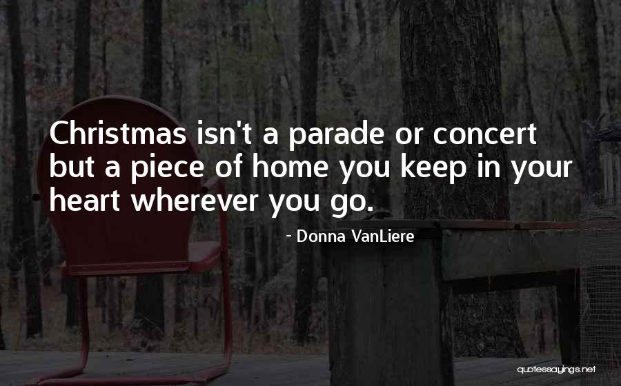 Not Home For Christmas Quotes By Donna VanLiere