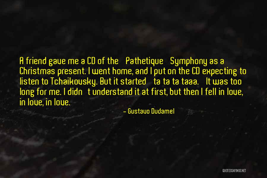 Not Home For Christmas Quotes By Gustavo Dudamel Not Home For Christmas Quotes By Gustavo Dudamel