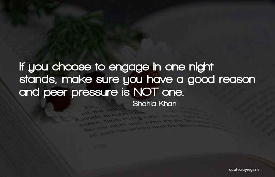 Not Hooking Up Quotes By Shahla Khan Not Hooking Up Quotes By Shahla Khan