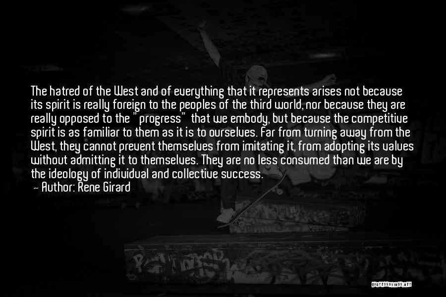 Not Imitating Others Quotes By Rene Girard