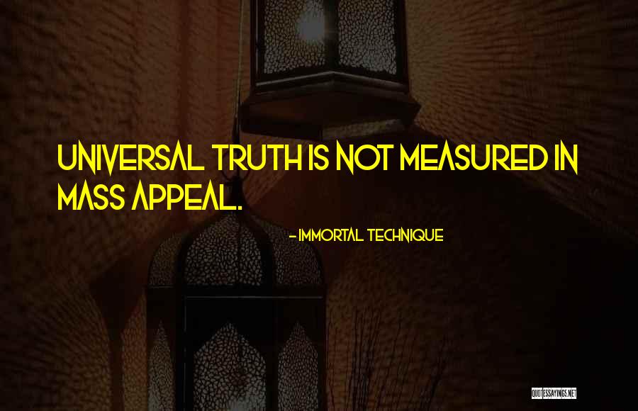 Not Immortal Quotes By Immortal Technique Not Immortal Quotes By Immortal Technique
