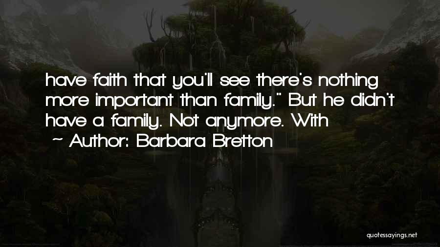 Not Important Anymore Quotes By Barbara Bretton