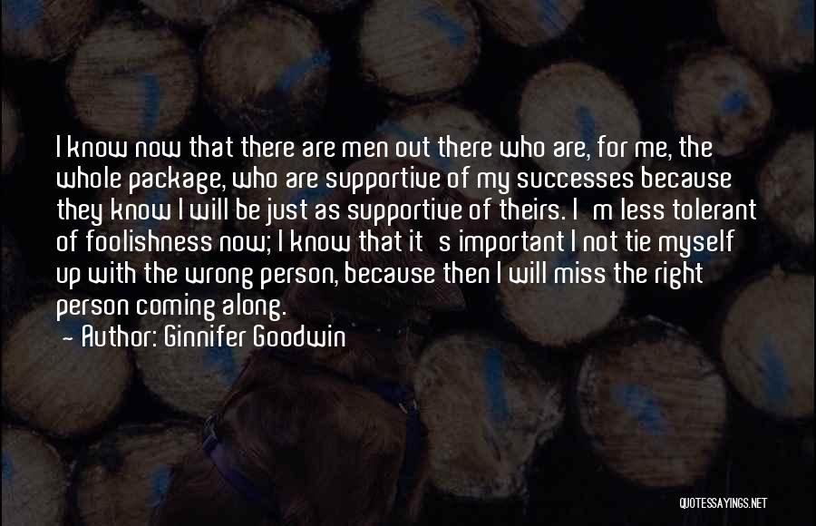 Not Important Person Quotes By Ginnifer Goodwin