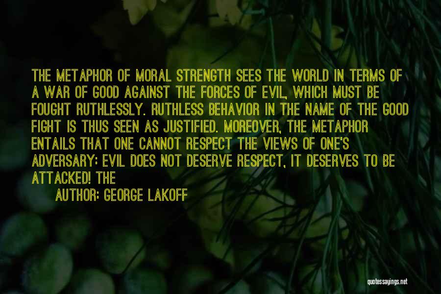 Not In Good Terms Quotes By George Lakoff