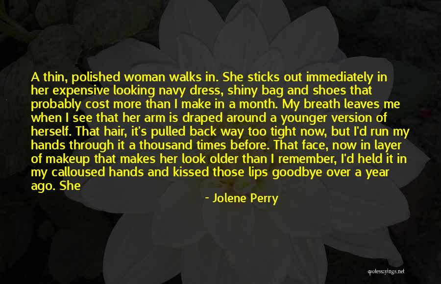Not In Love Anymore Quotes By Jolene Perry Not In Love Anymore Quotes By Jolene Perry