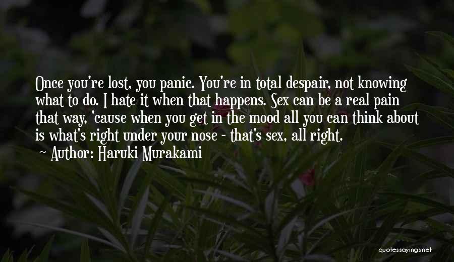 Not In Mood Quotes By Haruki Murakami