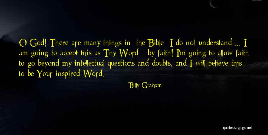 Not In The Bible Quotes By Billy Graham