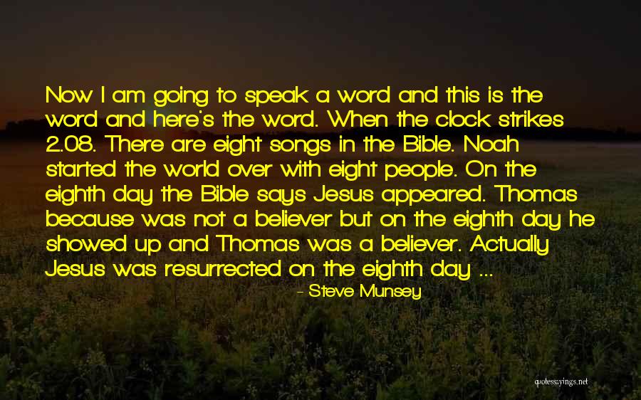 Not In The Bible Quotes By Steve Munsey