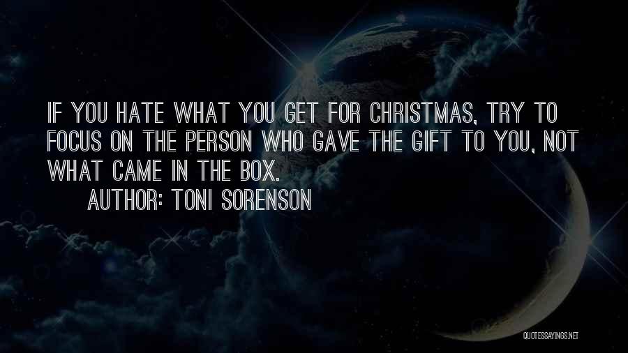 Not In The Christmas Spirit Quotes By Toni Sorenson
