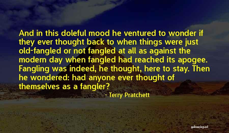 Not In The Mood For Anyone Quotes By Terry Pratchett