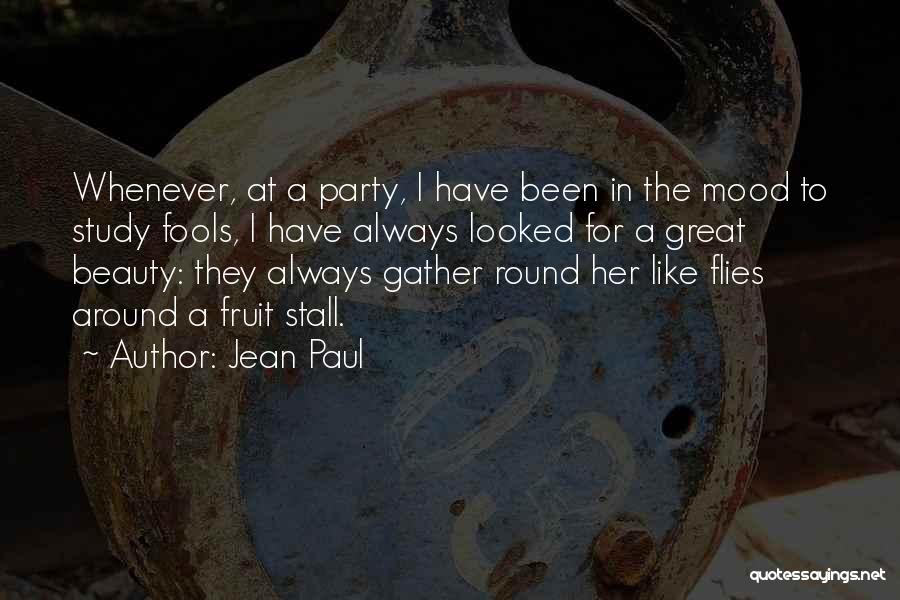 Not In The Mood To Study Quotes By Jean Paul