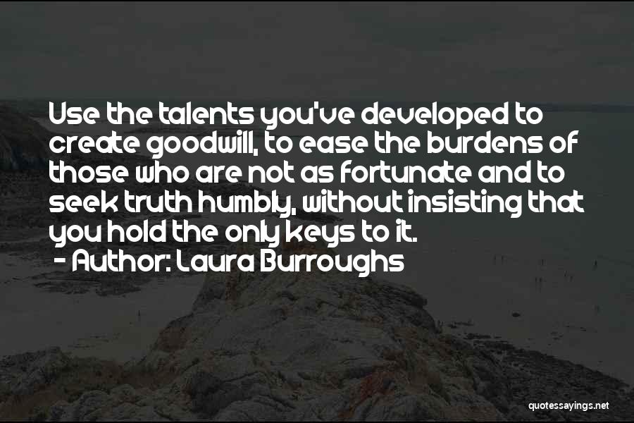 Not Insisting Quotes By Laura Burroughs