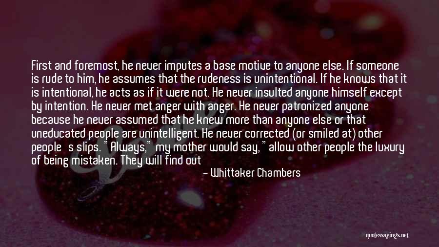 Not Intentional Quotes By Whittaker Chambers Not Intentional Quotes By Whittaker Chambers