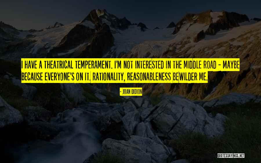 Not Interested In Me Quotes By Joan Didion Not Interested In Me Quotes By Joan Didion
