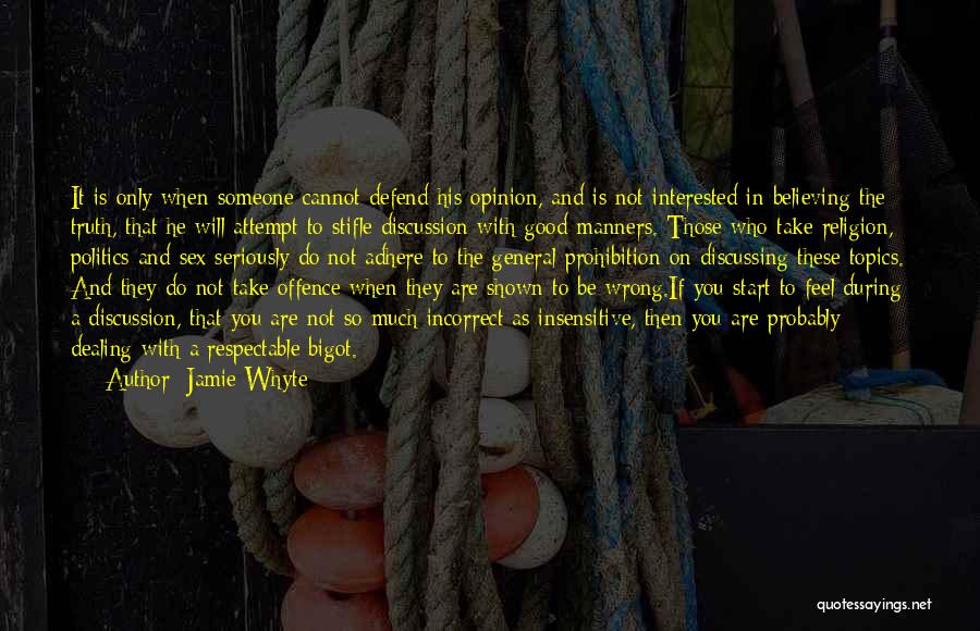 Not Interested In Politics Quotes By Jamie Whyte Not Interested In Politics Quotes By Jamie Whyte