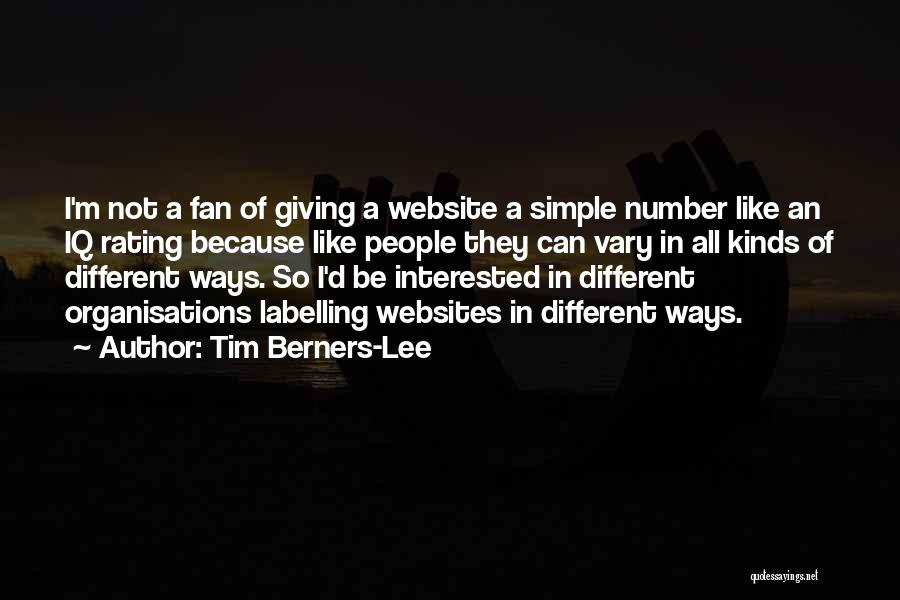 Not Interested Quotes By Tim Berners-Lee
