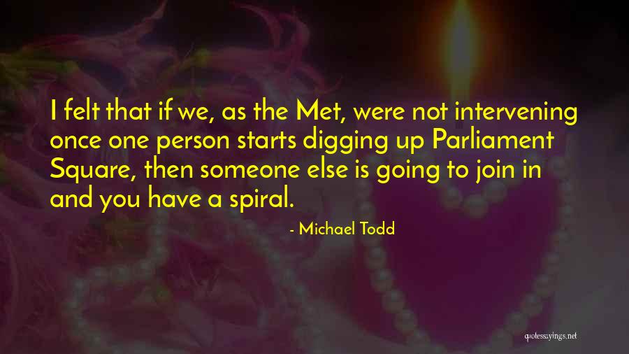 Not Intervening Quotes By Michael Todd Not Intervening Quotes By Michael Todd