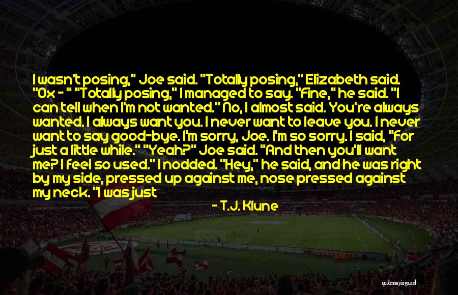 Not Joking Quotes By T.J. Klune Not Joking Quotes By T.J. Klune