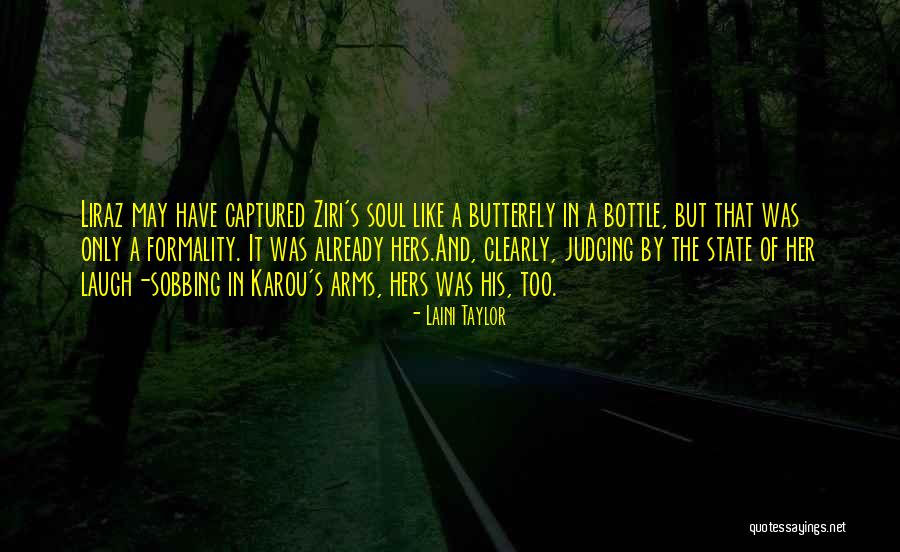 Not Judging My Past Quotes By Laini Taylor Not Judging My Past Quotes By Laini Taylor