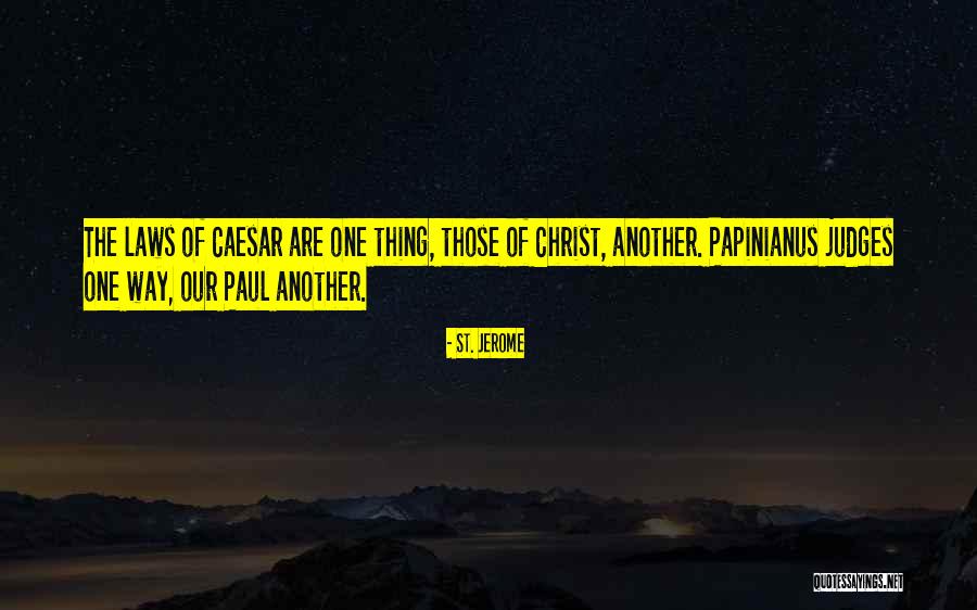 Not Judging My Past Quotes By St. Jerome Not Judging My Past Quotes By St. Jerome