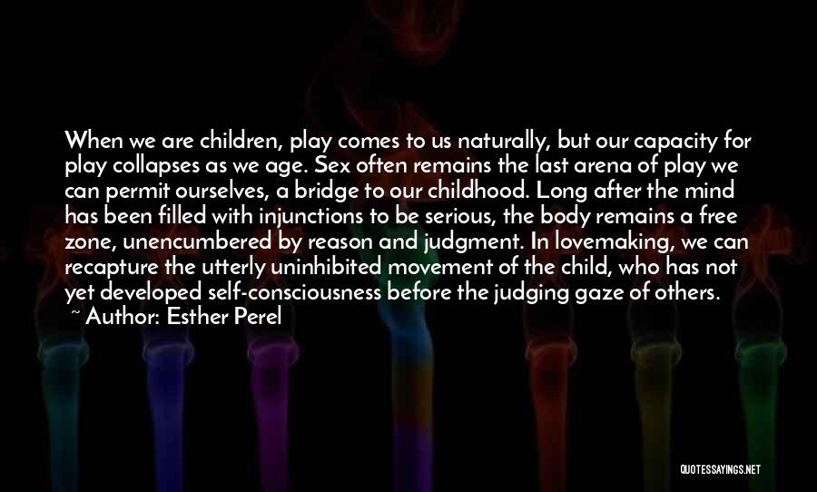 Not Judging Others Quotes By Esther Perel