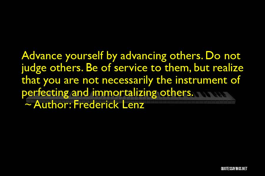 Not Judging Others Quotes By Frederick Lenz