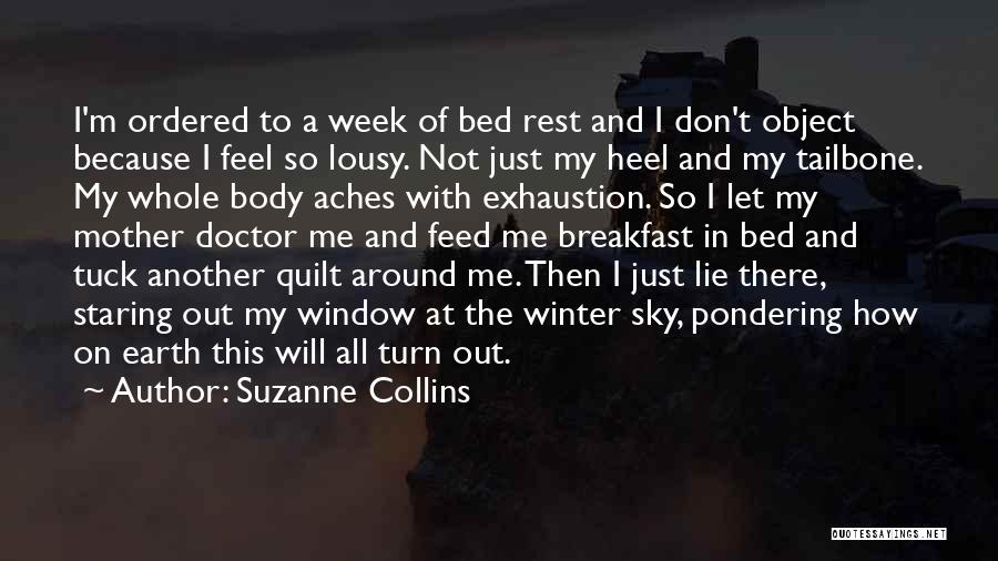 Not Just A Mother Quotes By Suzanne Collins