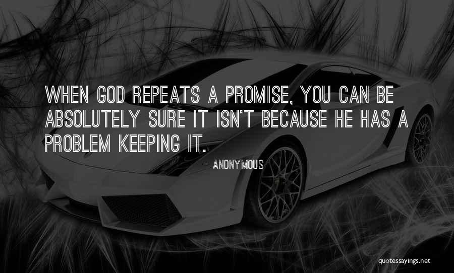 Not Keeping A Promise Quotes By Anonymous Not Keeping A Promise Quotes By Anonymous